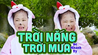 Trời Nắng Trời Mưa - Bé Khánh Vy🌹 Thần Đồng Âm Nhạc Việt Nam