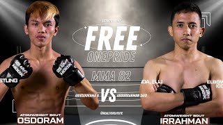 AMAZING🥊💥 ARIOSDORAMA ARITONANG VS ABDURRAHMAN SAID | ONE PRIDE MMA 82 KING SIZE NEW #onepridemma