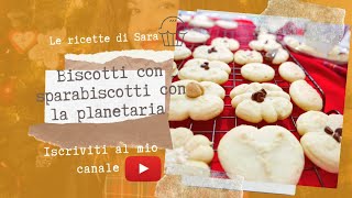 Come fare i biscotti di pasta montata con #sparabiscotti e la planetaria #Kenwood