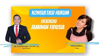 #konsultasihukum    "eksekusi jaminan fidusia"