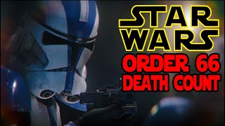 Star Wars Order 66 Death Count