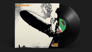 Led Zeppelin - Led Zeppelin (Remaster) [Official Full Album]