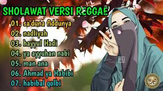 Sholawat nabi versi reggae enak di dengar saat santuy