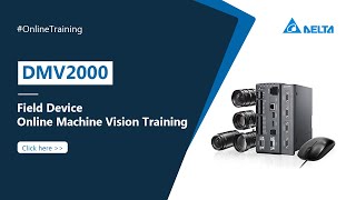 Field Device | Online Machine Vision Training (DMV2000)