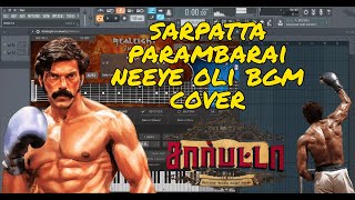 Neeye Oli BGM Cover | Sarpatta Parambarai | Santhosh Narayanan | Arya | Pa.Ranjith