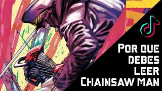 Por que deberias leer CHAINSAW MAN?