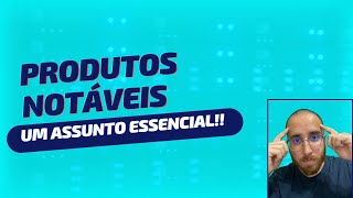 ÁLGEBRA | PRODUTOS NOTÁVEIS {Um assunto ESSENCIAL para o desenvolvimento da MATEMÁTICA}