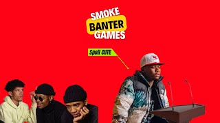 SPELLING BEE : SMOKE & BANTER EDITION