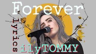 ilyTOMMY - Forever ( With lyrics ) ll Download song 👇 ll music visualizer ll