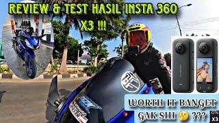 TEST & REVIEW INSTA 360 X3 - TEST CAMERA DI SIANG DAN MALAM HARI !!!