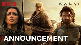 Kalki 2898 AD | Official Announcement | Prabhas, Deepika P, Kamal H, Amitabh B