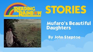 Mufaro's Beautiful Daughters STORY