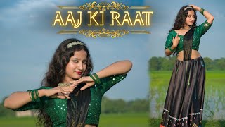 Aaj Ki Raat | Dance Video | Jyoti Dance Tube