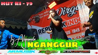 NGANGGUR_IIS ALYANANTA AR MUSIK /JR Audio |HUT RI KE 79 Ds suren Keden