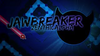 100th DEMON! ~ Jawbreaker by ZenthicAlpha (hard demon)