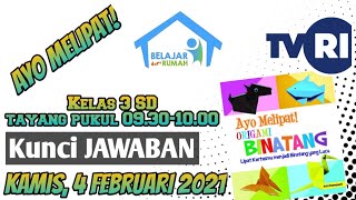 Kunci Jawaban BDR TVRI Kelas 3 SD 🔥 Kamis 4 Februari 2021