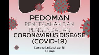 Sosialisasi Pedoman COVID-19 ke-5 tgl 21 Juli 2020 Sesi Siang