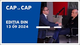 Cap la Cap, cu Alex Cozer și Cristian Tudor Popescu, ediția din 13.09.2024