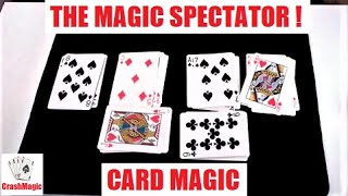 The Magic Spectator Card Trick Performance and Tutorial