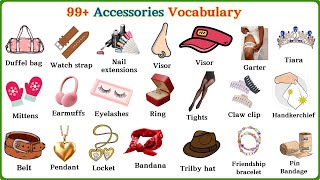 Lesson 147: Learn  99+  Accessory Names: Enhance Your Vocabulary with Style | Quick & Fun Guide