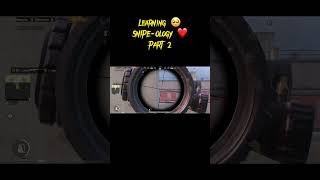 Learning Snipe-ology Part 2 ❤️ #pubgmobile #pubgshorts #pubgm #gaming