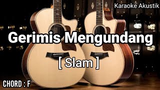 Slam Gerimis Mengundang (Karaoke Akustik) Famale