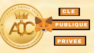 AOC BEP20 Alpha Omega Coin clé publique et privée Metamask wallet crypto