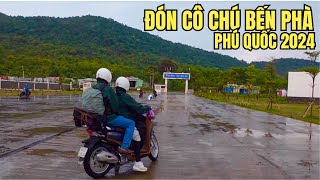 Buổi Chiều Đón Cô Chú Ở Bến Phà Thạnh Thới Du Lịch Phú Quốc 2024