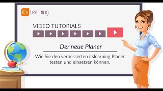 itslearning Tutorial: Der neue Planer ist da!