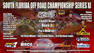 South Florida Off Road Championship Series XI | Pro 4 MOD SCT | Race 3 | A-Main | September 22. 2024