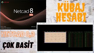 Netcad 8.0 Kübaj Hesabı Nasıl Yapılır??