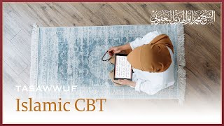 The Remembrance of God 11 - CBT Psychotherapy & Islamic Statements of Cure