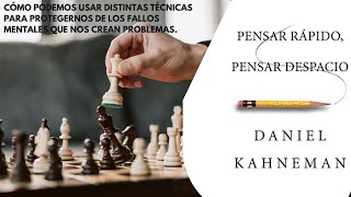 Pensar Rápido, Pensar Despacio (audiolibro) Daniel Kahneman