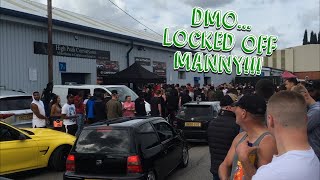 DMO’s LOCKDOWN MADNESS IN MANNY!!