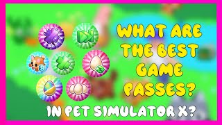 Best game passes in pet simulator X! | Pet simulator X