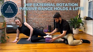 Hip External Rotation Passive Range Holds (PRH) & Lifts (PRL)