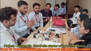 Electrical Project Automatic Star Delta Starter of Induction Motor project Guide By-Tande sir