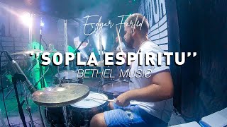 Bethel Music - Sopla Espíritu - Drum Cover