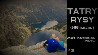 Tatry - Rysy [ 2,5 K - 60 fps ]