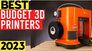 Top 7 Best Budget 3D Printer 2023