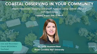 SECOORA Webinar: Rapid Floodwater Mapping and Depth Analysis Using Optical UAV and SAR Technology