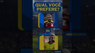 QUAL VOCÊ PREFERE? RONALDINHO OU ARRASCAETA? #futebol #flamengo #daumgame #shortsgame