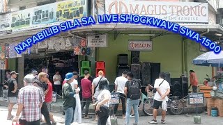 NAPABILIB SILA SA LIVE SHOCKWAVE 1500