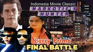 Barry Prima " FINAL BATTLE " Indonesian Movie Classic✓