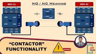 CONTACTOR - FUNCTIONALITY / N-O & N-C Meaning....