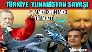 AMERİKA RESMEN İTİRAF ETTİ-TÜRKİYE YUNANİSTAN GERİLİMİ-AMERİKA SON ADIMI ATACAK