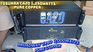 TOSUNRA CA20 BROADWAY VX40 POWER AMPLIFIER RAON QUIAPO MANILA