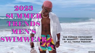 2023 Men's Swimwear Trends