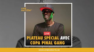 🔴Live: Plateau Spécial avec Copa Pinal Gang