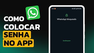 Como COLOCAR SENHA no WHATSAPP - 2024